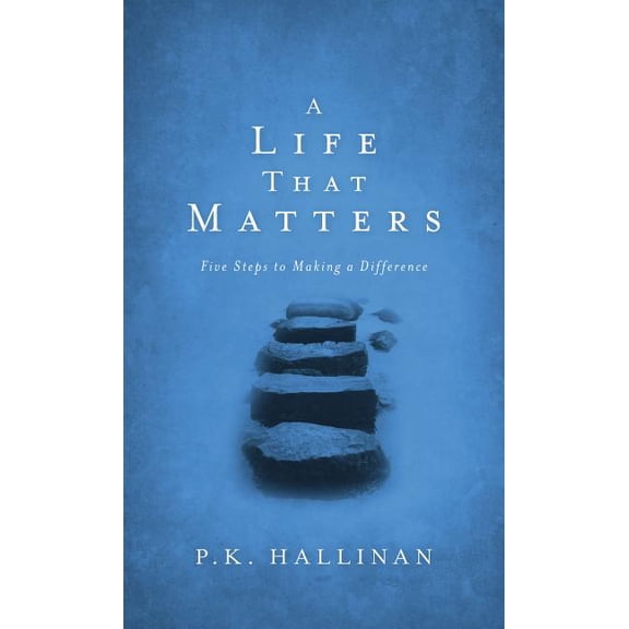 A Life That Matters (Paperback)