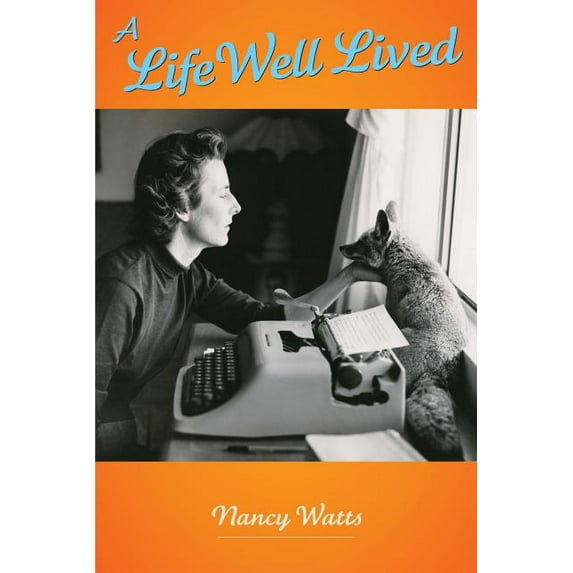 A Life Well Lived, (Paperback)