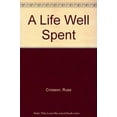 thumbnail image 1 of Pre-Owned A Life Well Spent (Hardcover) 0785280154 9780785280156, 1 of 1