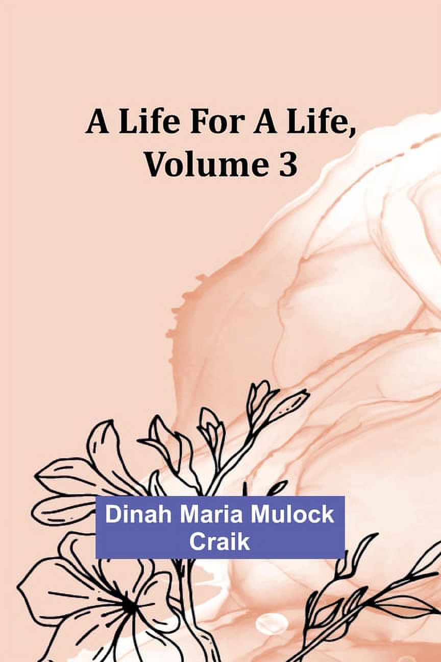 A Life for a Life, Volume 3, (Paperback)