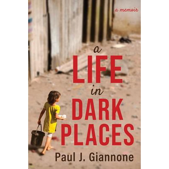 A Life in Dark Places (Paperback)