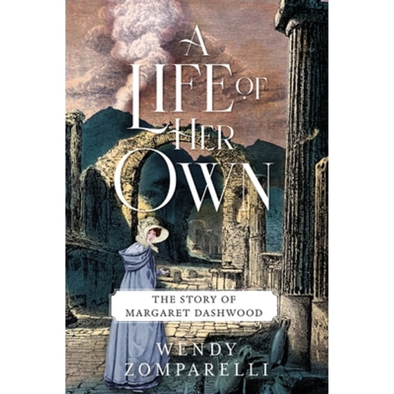 Pre-Owned A Life of Her Own: The Story of Margaret Dashwood, (Paperback)