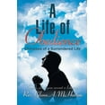 thumbnail image 1 of A Life of Obedience: Glimpses of a Surrendered Life, (Paperback), 1 of 1