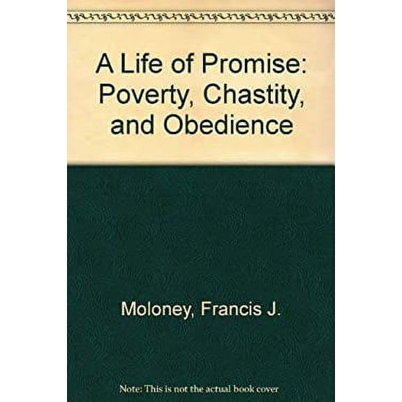 Pre-Owned A Life of Promise: Poverty, Chastity, and Obedience 9780894533709
