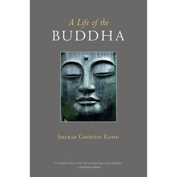 Pre-Owned A Life of the Buddha (Paperback) 1590306899 9781590306895
