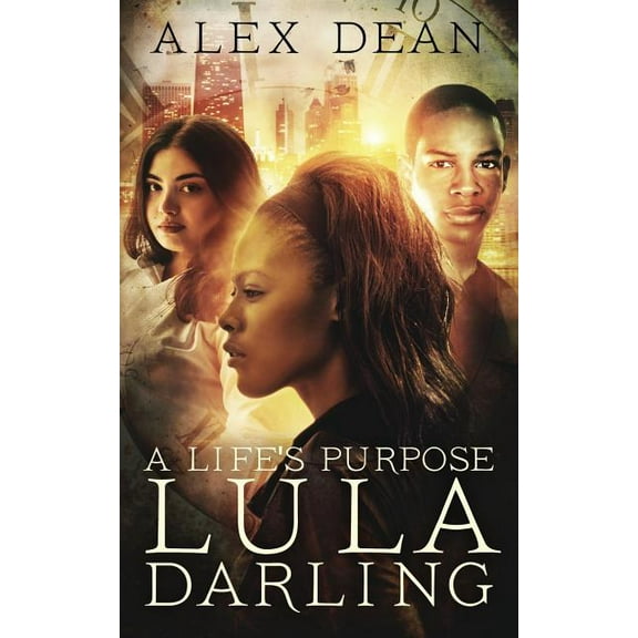 A Life's Purpose (Lula Darling Series) (Volume 2)