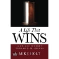 thumbnail image 1 of Pre-Owned A Life that Wins: A Unique Journey Toward Life Change Paperback, 1 of 1