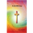 thumbnail image 1 of A Life with Jesus, 1 of 1