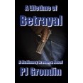 thumbnail image 1 of A Lifetime of Betrayal: A McKinney Brothers Novel, (Paperback), 1 of 1