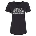 thumbnail image 1 of A Lifetime of Cancelling Plans Womens crewneck tee, 1 of 2