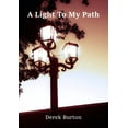 thumbnail image 1 of A Light To My Path, (Paperback), 1 of 1