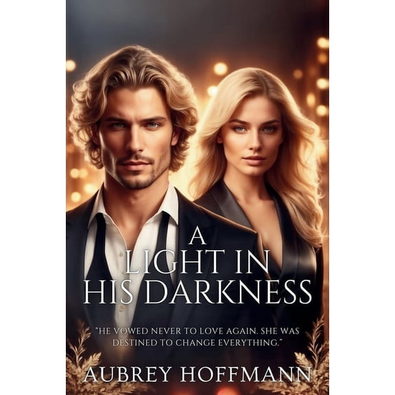 A Light in His Darkness, (Paperback)