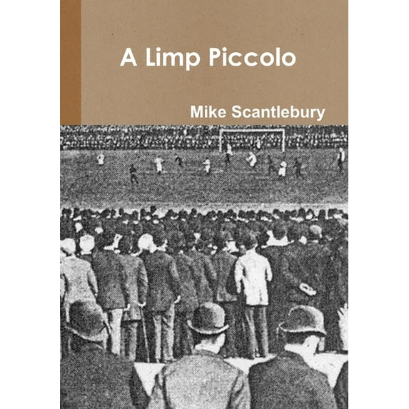 A Limp Piccolo, (Paperback)