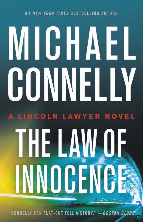 A Lincoln Lawyer Novel: The Law of Innocence (Series #6) (Hardcover) - image 1 of 2