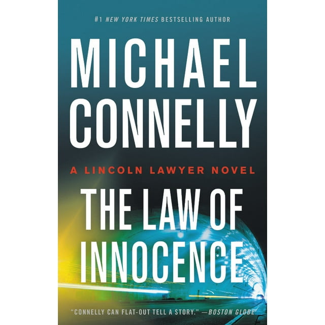 A Lincoln Lawyer Novel: The Law of Innocence (Series #6) (Hardcover)