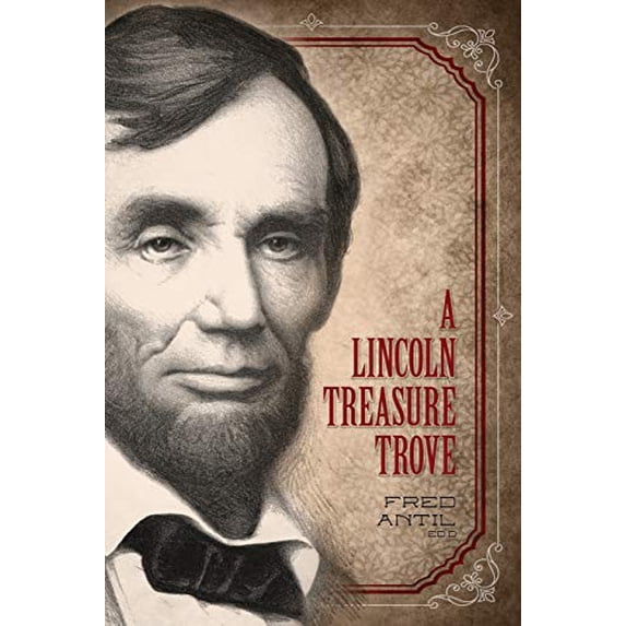 Pre-Owned A Lincoln Treasure Trove (Paperback) 1629016608 9781629016603