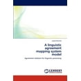 thumbnail image 1 of A Linguistic Agreement Mapping System Model (Paperback), 1 of 1