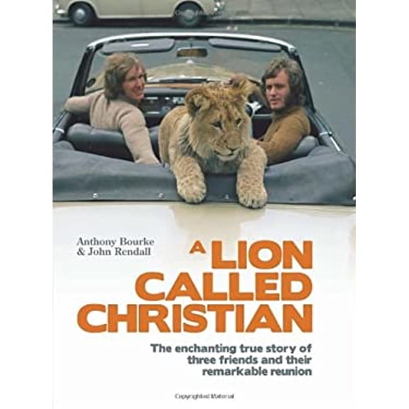Pre-Owned A Lion Called Christian (Hardcover) 0593063309 9780593063309