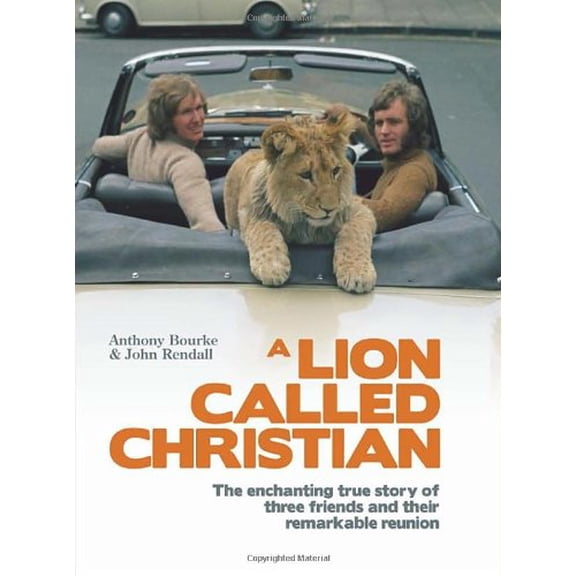 Pre-Owned A Lion Called Christian (Hardcover) 0593063309 9780593063309