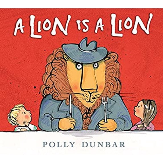 Pre-Owned A Lion Is a Lion (Hardcover) 0763697311 9780763697310