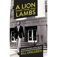 thumbnail image 1 of Pre-Owned A Lion Where There Were Lambs: The Quest for Truth, Justice, and the Rule of Law in the Pacific Northwest (Paperback) 1732891206 9781732891203, 1 of 1