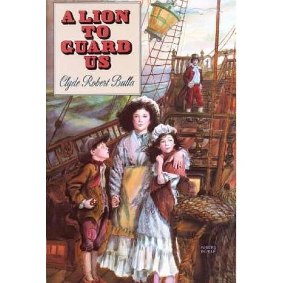 A Lion to Guard Us, by Clyde Robert Bulla, (Paperback), Children's Books, English