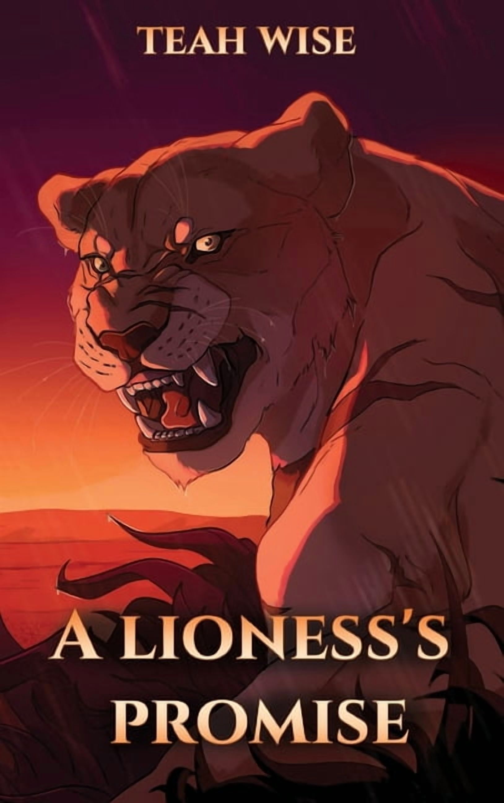 A Lioness's Promise A Lioness's Promise, Book 1, (Hardcover)