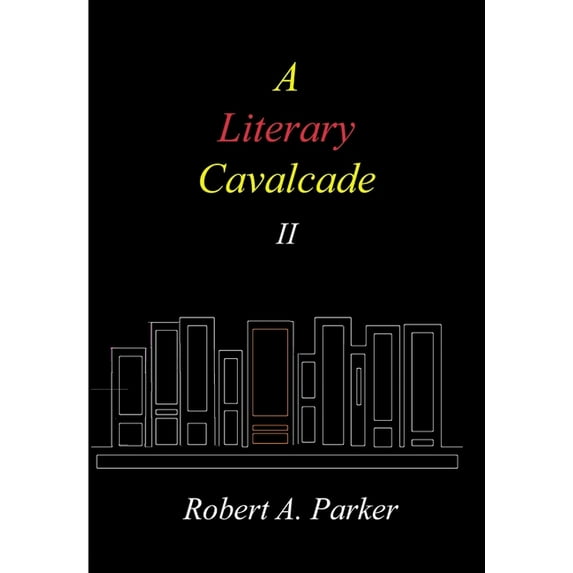 A Literary Cavalcade-II, (Hardcover)