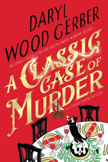A Literary Dining Mystery A Classic Case of Murder, (Hardcover)