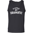 thumbnail image 1 of A Little Bit Dramatic Adult Tank Top, 1 of 3