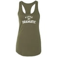 thumbnail image 1 of A Little Bit Dramatic Racerback Tank, 1 of 3