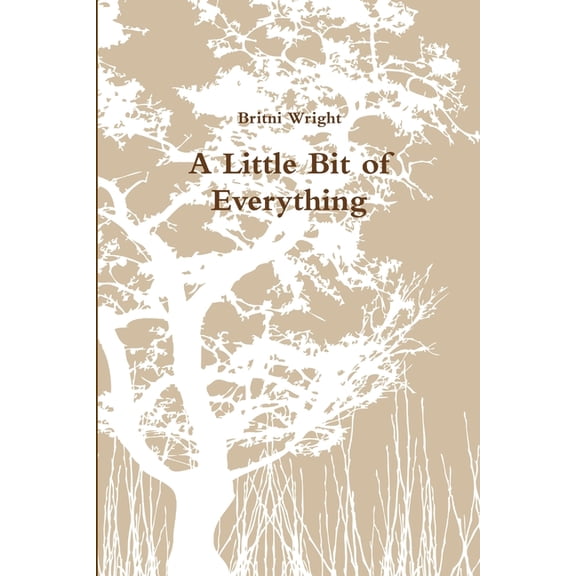 A Little Bit of Everything, (Paperback)