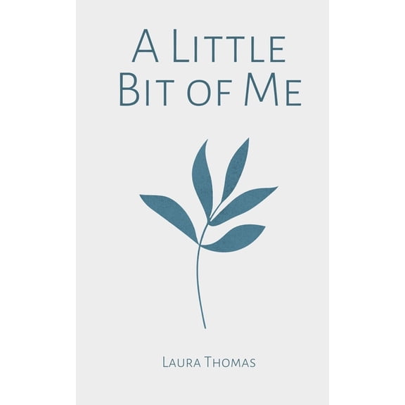 A Little Bit of Me, (Paperback)