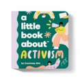 thumbnail image 1 of Pre-Owned A Little Book About Activism, 9781951253950, 1951253957, Paperback,, 1 of 1