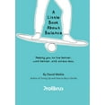thumbnail image 1 of A Little Book About Balance: Helping you to live better, work better, and stress less, (Paperback), 1 of 1