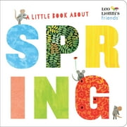 A Little Book about Spring Board Book