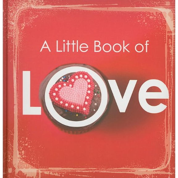 Pre-Owned A Little Book of Love (Hardcover) by Freeman-Smith (Creator)