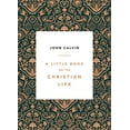 thumbnail image 1 of Pre-Owned A Little Book on the Christian Life, Damask (Paperback) 1567697445 9781567697445, 1 of 1