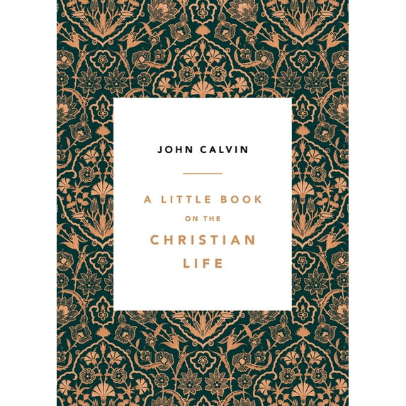 A Little Book on the Christian Life, Damask (Paperback)