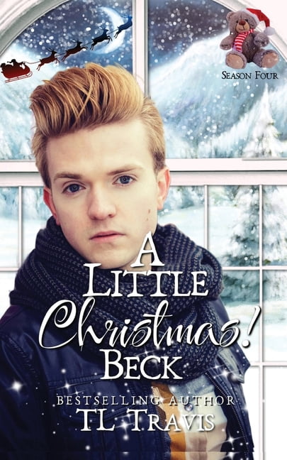 A Little Christmas 4: Beck, (Paperback)