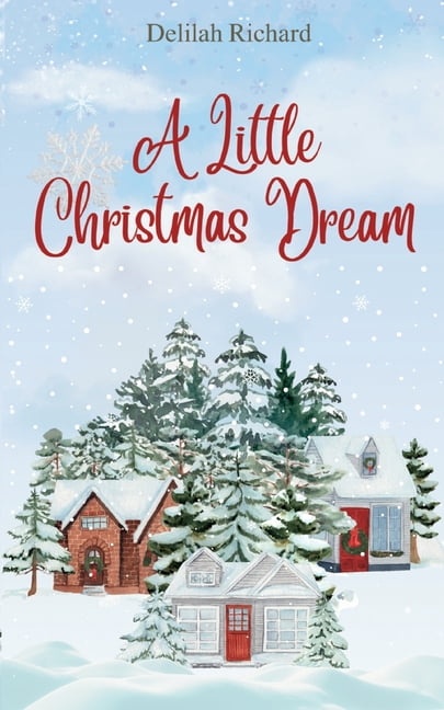 A Little Christmas Dream, (Paperback)