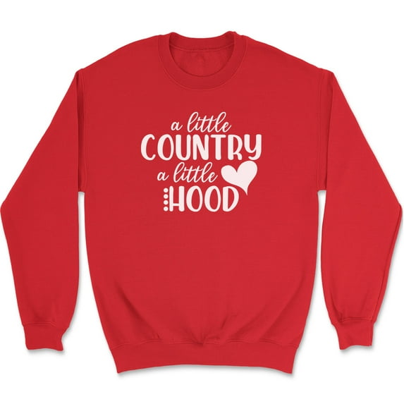 A Little Country A Little Hood Sweatshirt Funny Ghetto Cowboy Gift - Red, S