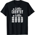 thumbnail image 1 of A Little Country A Little Hood T-Shirt Farm/ Country Girls Black X-Large, 1 of 4