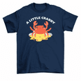 thumbnail image 1 of A Little Crabby Cute Funny Crab T-Shirt Men Women, 1 of 2
