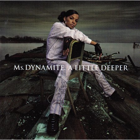 A Little Deeper (Black History Month 2023) Ms. Dynamite (Vinyl Record)