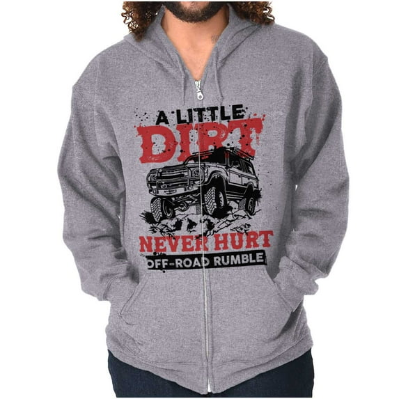 A Little Dirt Never Hurt Road Rumble Zip Hoodie Sweatshirt Men Brisco Brands S