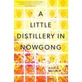 thumbnail image 1 of Pre-Owned A Little Distillery in Nowgong 9781551524610 Used, 1 of 1