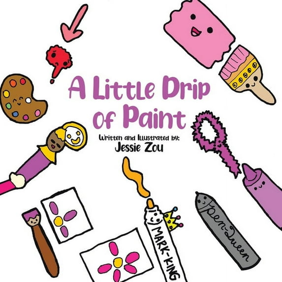 A Little Drip of Paint, (Paperback)