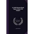 thumbnail image 1 of A Little Earnest Book Upon a Great Old Subject, 1 of 1
