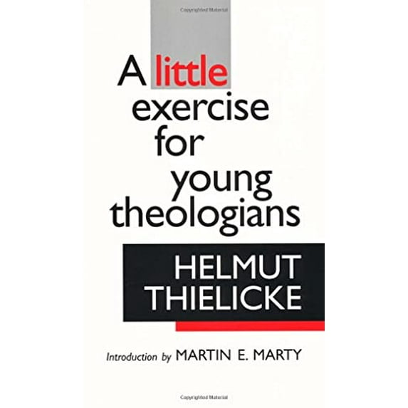Pre-Owned A Little Exercise for Young Theologians (Paperback) 0802811981 9780802811981